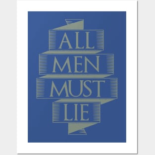 all men must lie Posters and Art